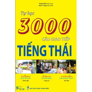 Sách - Tự học 3000 câu giao tiếp tiếng Thái