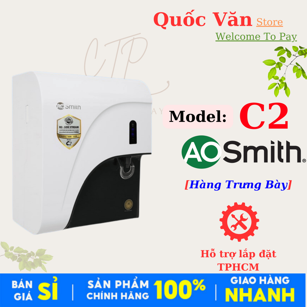 Máy lọc nước RO AOSmith C2 4 lõi - Hỗ trợ lắp đặt TPHCM