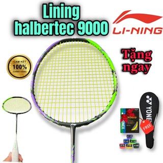  Vợt cầu lông Lining Halbertec 9000 Khung Carbon siêu bền -Tặng cước căng sẵn 11kg 