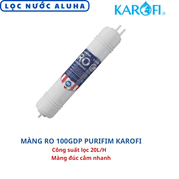 LÕI LỌC NƯỚC SỐ 4 KAROFI - MÀNG RO PURIFIM KAROFI USA 100 GDP - Màng RO đúc Mỹ Karofi, Công suất lọc