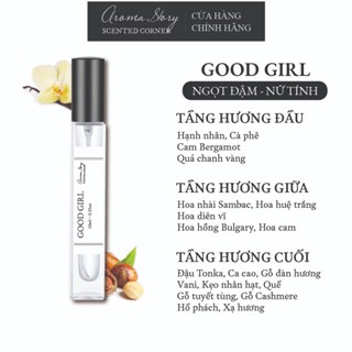 [DEAL TO Tháng 3 10ml/39K -50ml/185K] Nước Hoa Nữ Good Girl Aroma Story - Ngọt Ngào, Gợi Cảm, Thu Hút, Lưu Hương 6H-8H