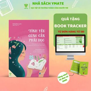Sách - Tình Yêu Cũng Cần Phải Học - Hiểu Rõ Hơn Về Bản Thân Và Tình Yêu - Sách Tình Yêu - YMATE