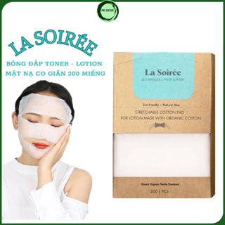  Bông Đắp Toner Kéo Giãn LA SOIRÉE 200 Miếng Bông Đắp Lotion Mask Mặt Nạ Cấp Ẩm Kéo Giãn Tốt 