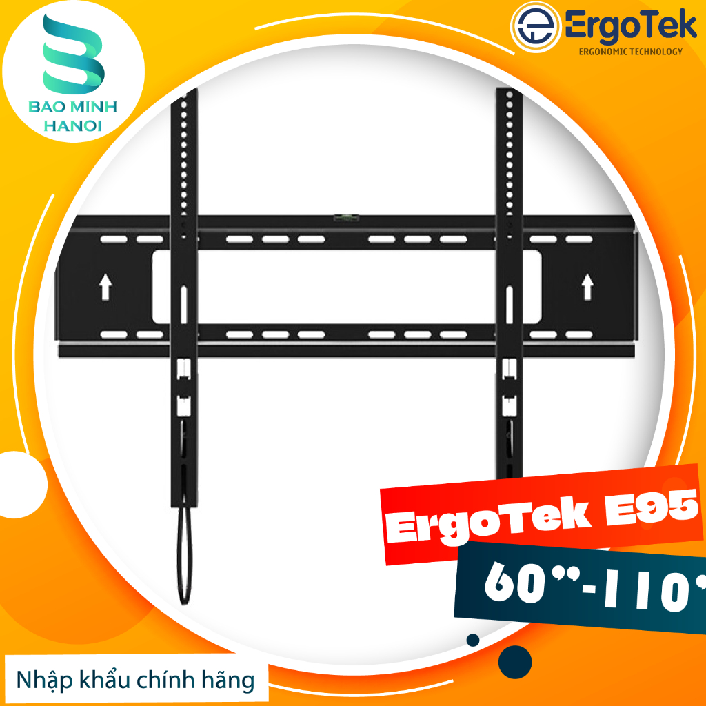 [E97] Giá Treo Tivi Phẳng Sát Tường ErgoTek 60 - 110 Inch - Siêu Mỏng 3.5 Cm [ Cao Cấp Hơn K85 / E85