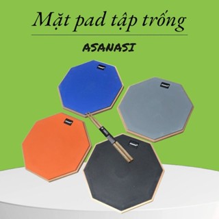  Mặt Pad tập đánh trống 12 inch Asanasi chính hãng  TẶNG DÙI TRỐNG  
