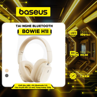 Tai nghe Bluetooth chụp tai không dây Baseus Bowie H1i chống ồn Bisa 3D ANC -48dB App điều khiển