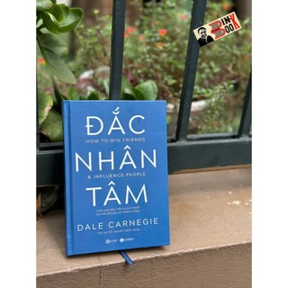 Sách – (Bìa cứng) Đắc Nhân Tâm – Dale Carnegie – Nguyễn Mạnh Hùng dịch – Thái Hà – NXB Công Thương