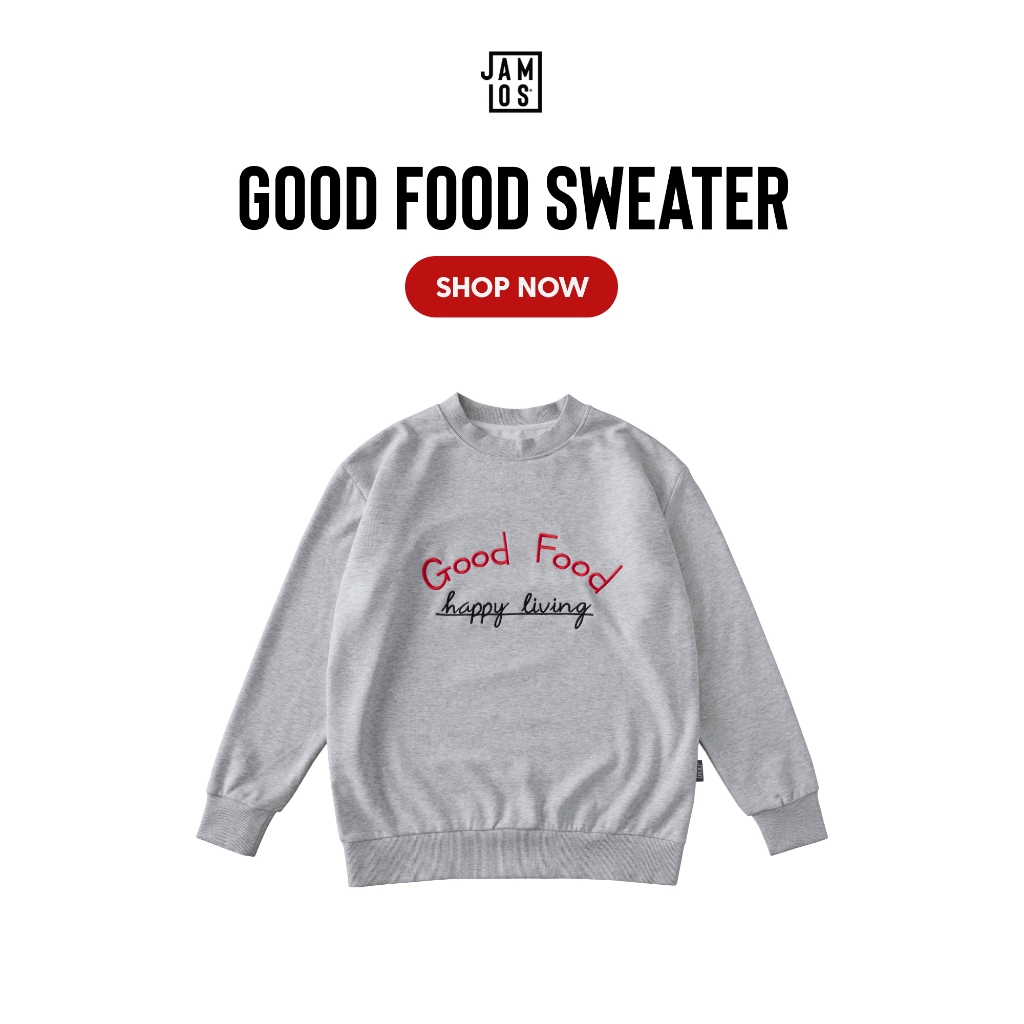 Good Food Sweater - Áo nỉ chân cua tay dài Jamlos thêu chữ typo thông điệp