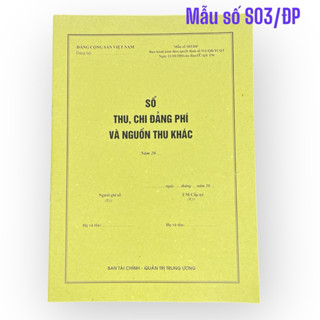 [Combo] 5 quyển Sổ Thu, Chi Đảng phí và nguồn thu khác, Mẫu số S03