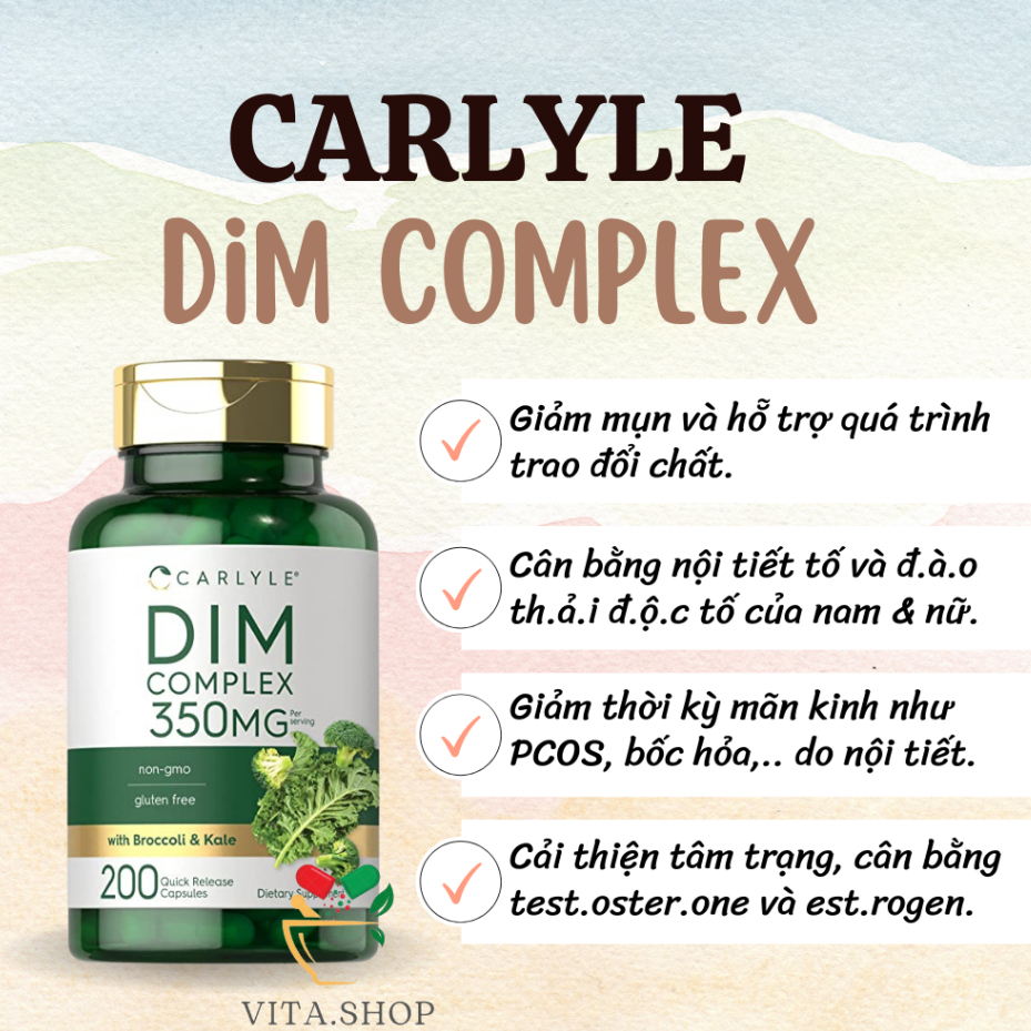 Carlyle DIM Complex 350mg - Viên uống cân bằng hormone, chuyển hóa estrogen, giảm mụn PCOS 200 viên