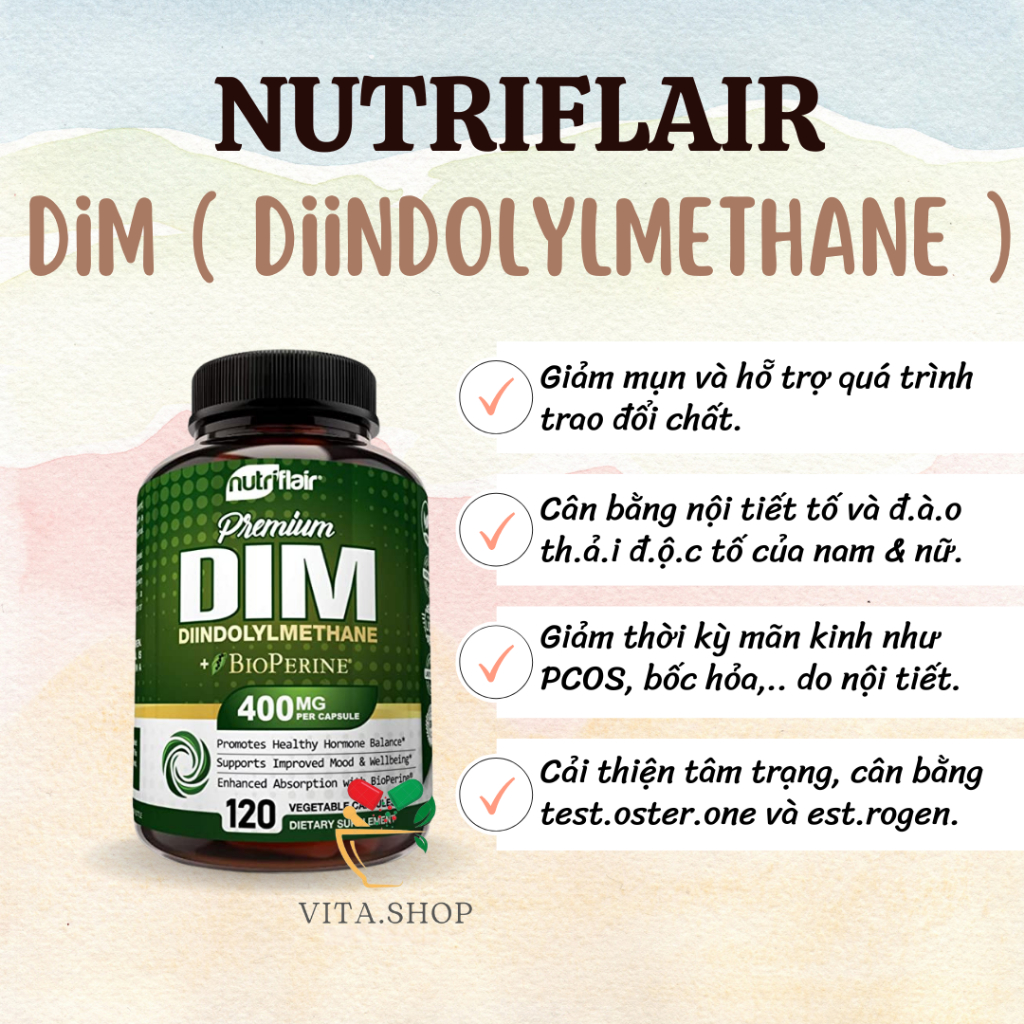 NutriFlair Premium Dim 400mg - Viên uống cân bằng hormone, chuyển hóa estrogen, giảm mụn và PCOS