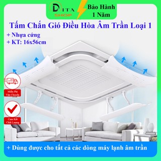 Tấm chắn gió điều hòa, chuyển hướng gió. Tấm chắn gió điều hòa âm trần, che máy lạnh cao cấp