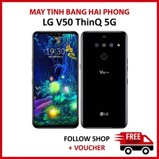 Điện thoại LG V50 RAM 6/128GB chip Snapdragon 855 màn 2K pin 4000 mAh hỗ trợ sạc nhanh 18W