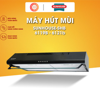 Máy hút mùi cổ điển sunhouse shb 6119b, 6121b, motor siêu bền 3 tốc độ, bộ lọc than hoạt tính
