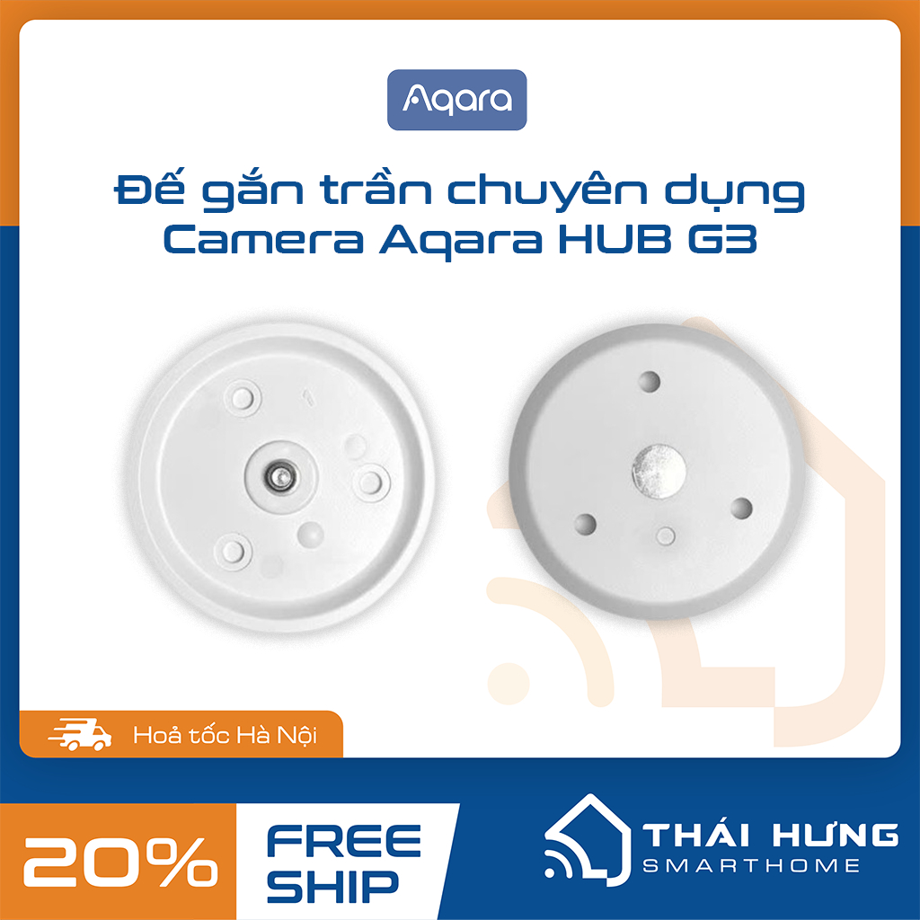 Chân đế gắn trần chuyên dụng cho camera AI Aqara G3
