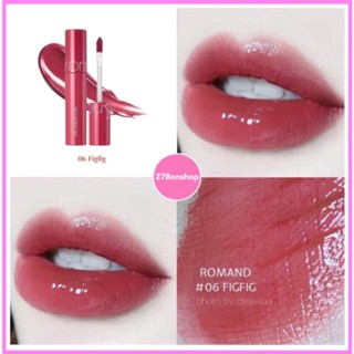 Son Bóng Romand Juicy Lasting Tint MÀU 06 FIGFIG - HỒNG ĐỎ ĐẤT