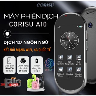 Máy Phiên Dịch CORISU A10 Sim 4G Wifi TẶNG kèm tai nghe Dịch Giao Tiếp OFFLINE 17 Ngôn Ngữ, Chat GPT Phản Hồi Siêu Nhanh