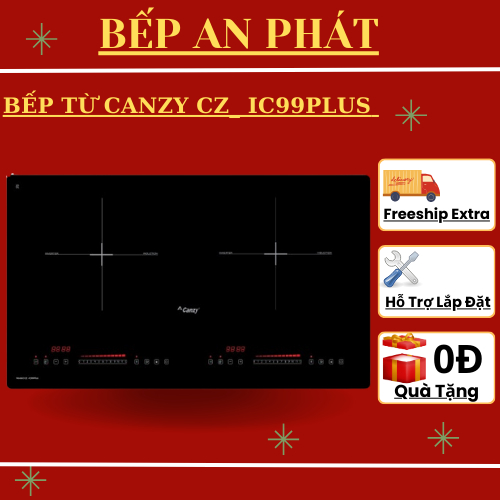 Bếp từ đôi CANZY IC99PLUS | Viền bo kim loại | Bảo hành chính hãng 3 năm | Viền bo kim loại