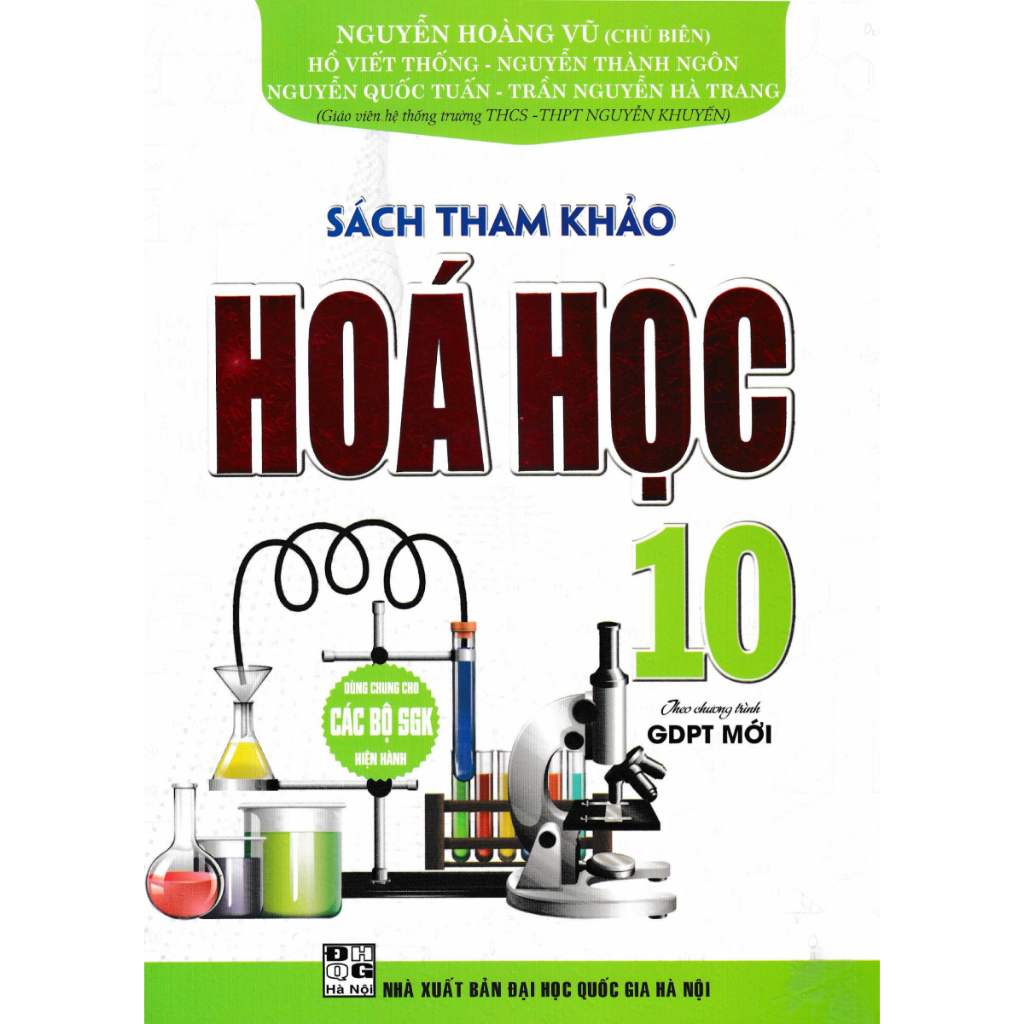 Sách Tham Khảo Hóa Học 10 (Dùng Chung Cho Các Bộ SGK Hiện Hành)  - HA