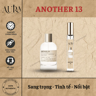 [CHÍNH HÃNG] Nước hoa Unisex Lelabo Another 13 Tinh tế, nổi bật 10ml 20ml 30ml - Aura