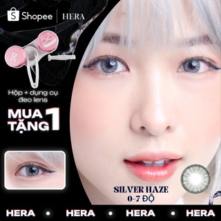 Kính Áp Tròng Hera Xám Bạc Tây Nổi Bật 0 - 7 Độ SILVER HAZE Nhập Khẩu Hàn Quốc Lens Cận 6 Tháng