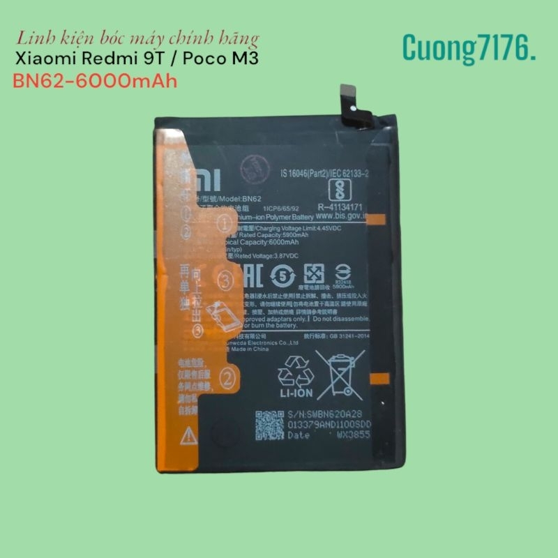 Pin Xiaomi Poco M3 / Redmi 9T (BN62) 6000mAh Tháo Máy Đã Qua Sử Dụng Hoạt Động Tốt