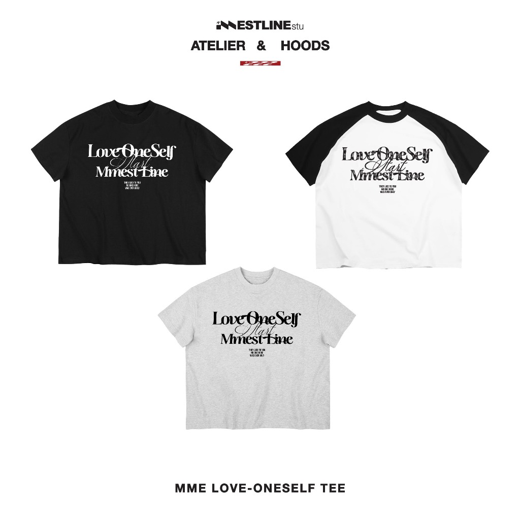 Áo thun MME Love-OneSelf form Boxy in trame lụa vải Premium Cotton