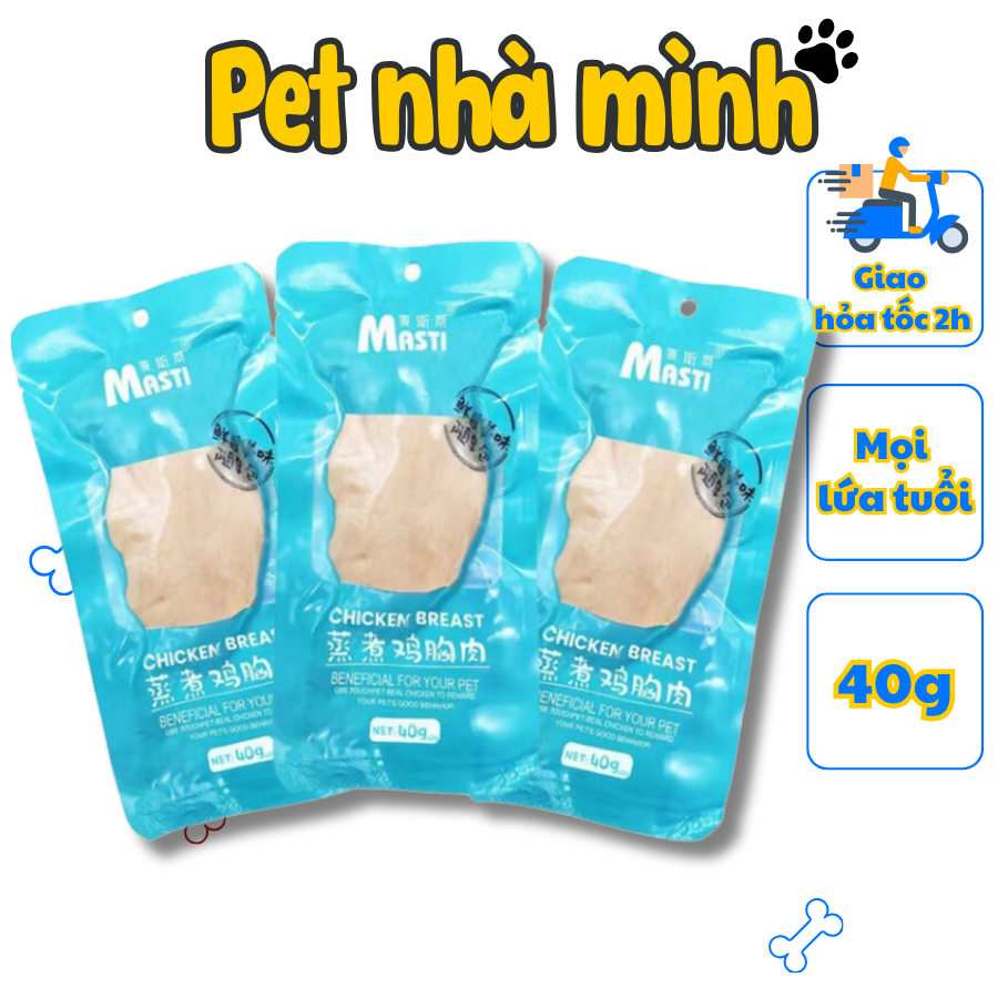 [40g] Ức gà hấp cho chó mèo Masti, Ức gà ăn liền