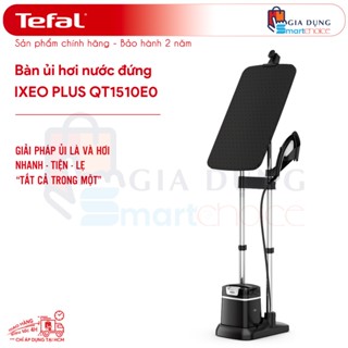 Bàn Ủi Tefal, Bàn Ủi Hơi Nước Đứng Tefal IXEO Plus QT1510E0, Hàng Chính Hãng, BH 2 Năm, Giao Hỏa Tốc