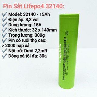 (Hoả Tốc Sài Gòn) Lifepo4 (3, 2v): 32140 - 15ah