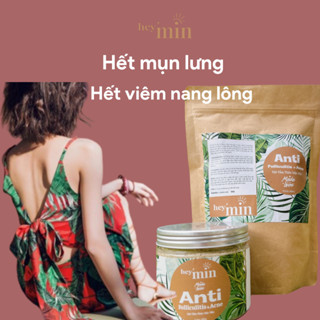 COMBO GIẢM MỤN LƯNG VÀ VIÊM NANG LÔNG - ANTI FOLLICULITIS & ACNE bột tắm thảo mộc mịn handmade giảm khô sần, thô ráp