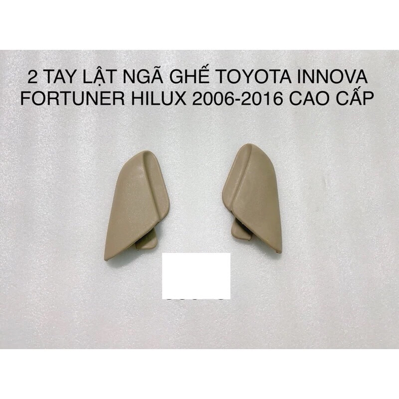 2 TAY LẬT NÂNG HẠ GHẾ TOYOTA INNOVA FORTUNER HILUX 2006-2016 CAO CẤP 72526-0K040-A0 72525-0K040-A0