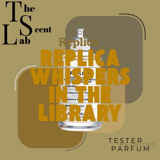📍𝑻𝒉𝒆 𝑺𝒄𝒆𝒏𝒕 𝑳𝒂𝒃 - Nước hoa Whlspers ln the Llbrary 10ml
