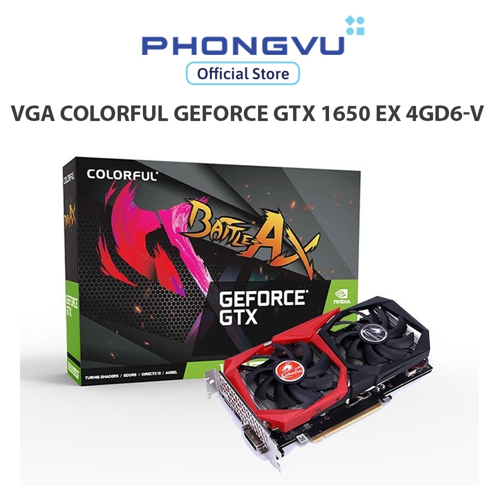 VGA Colorful GeForce GTX 1650 EX 4GD6-V - Bảo hành 36 tháng