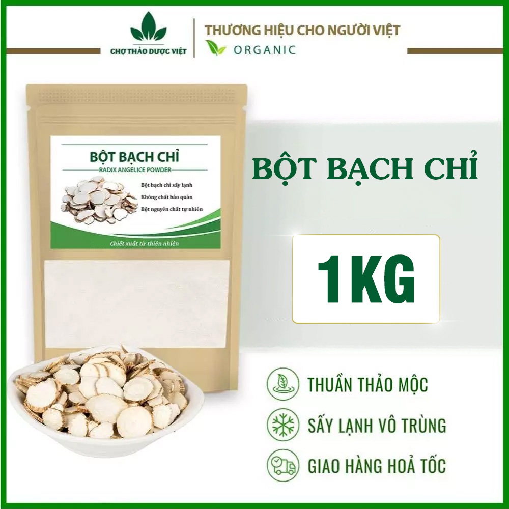 Bột bạch chỉ nguyên chất 1kg, khô, thơm, bột đắp mặt nạ trắng da, giảm mụn, mờ thâm nám