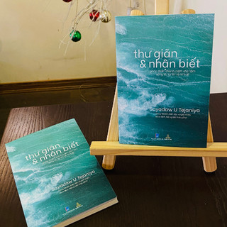 Sách Thư Giãn Và Nhận Biết - Tác giả Sayadaw U Tejaniya