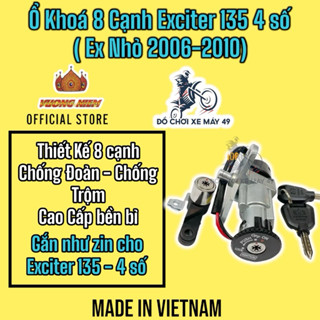  Bộ Ổ Khoá Xe Exciter 135 4 số   Ex Nhỏ    2005->2010 Chìa  8 Cạnh VƯƠNG NIỆM chính hãng  >>>> 