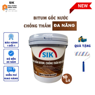 Nhựa Đường Chống Thấm Đa Năng SIK , Màng Chống Thấm Lỏng Gốc Nước Độ Đàn Hồi Cao 10Lít