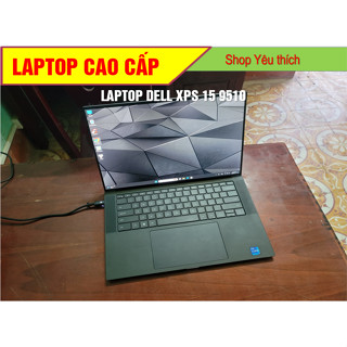 Laptop Dell XPS 9510 l Core I7-11800H l RAM 32GB l Màn hình 15 inh - 3.5K-Cảm ứng [ Bảo hành 3 tháng ] hàng đẹp 99%