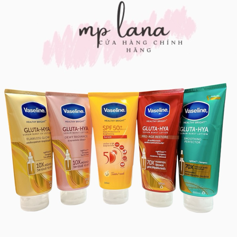 Dưỡng thể Vaseline Healthy Bright Gluta- Hya Serum Burst Lotion 10x (mẫu Thái 2021)