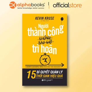 Sách - người thành công không bao giờ trì hoãn