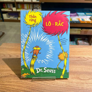 Sách - Dr.Seuss - Thần rừng Lô-Rắc (Alpha Books)
