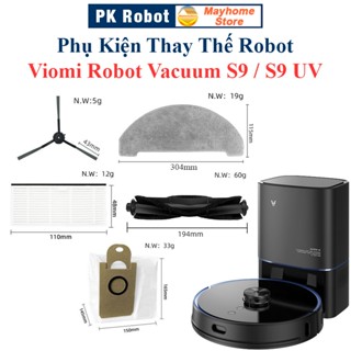 Phụ Kiện Thay Thế Viomi Robot Vacuum S9, S9UV / Chổi Lăn, Chổi Cạnh, Bộ Lọc Hepa, Khăn Lau, Túi Đựng Bụi/