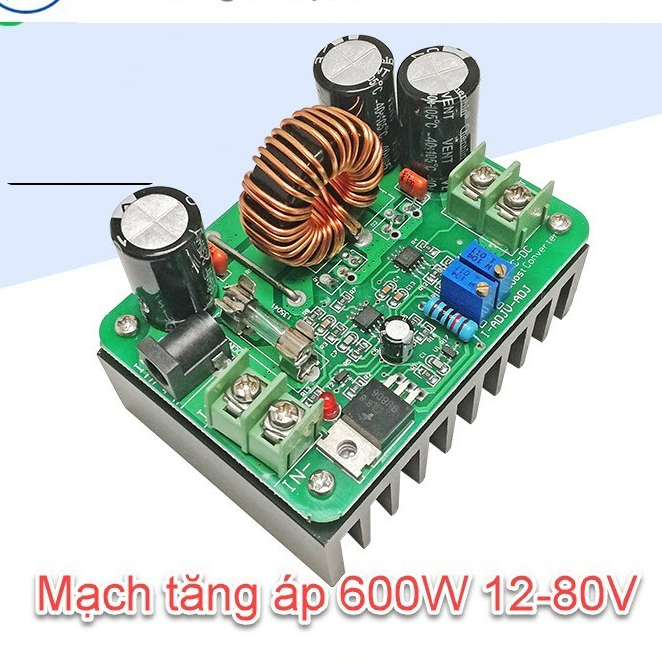 Mạch tăng áp, nâng áp DC - DC 600w tăng áp loa kéo điều chỉnh dòng áp