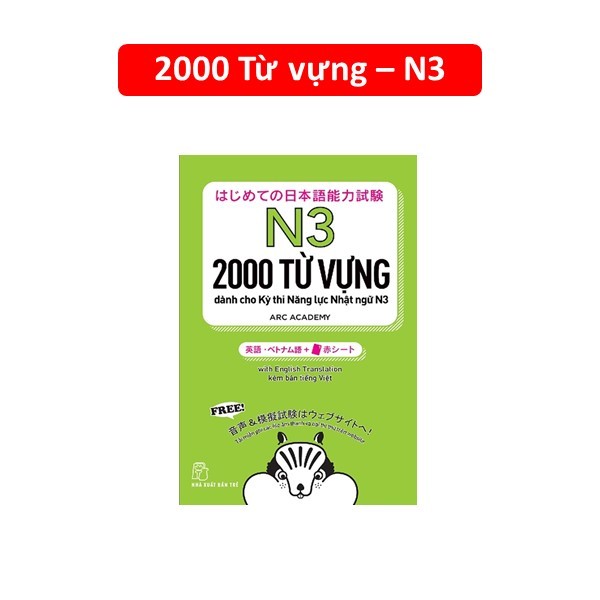 Sách - 2000 Từ Vựng Cần Thiết Cho Kỳ Thi Năng Lực Tiếng Nhật - Trình độ N3
