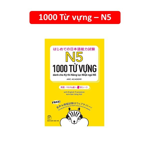 Sách - 1000 Từ Vựng Cần Thiết Cho Kỳ Thi Năng Lực Tiếng Nhật - Trình độ N5