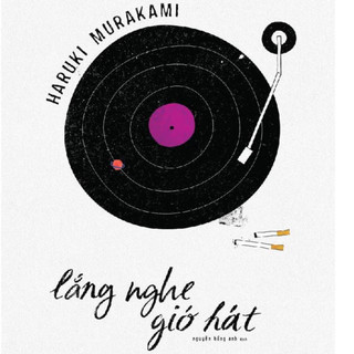 Sách - Lắng nghe gió hát (Haruki Murakami)