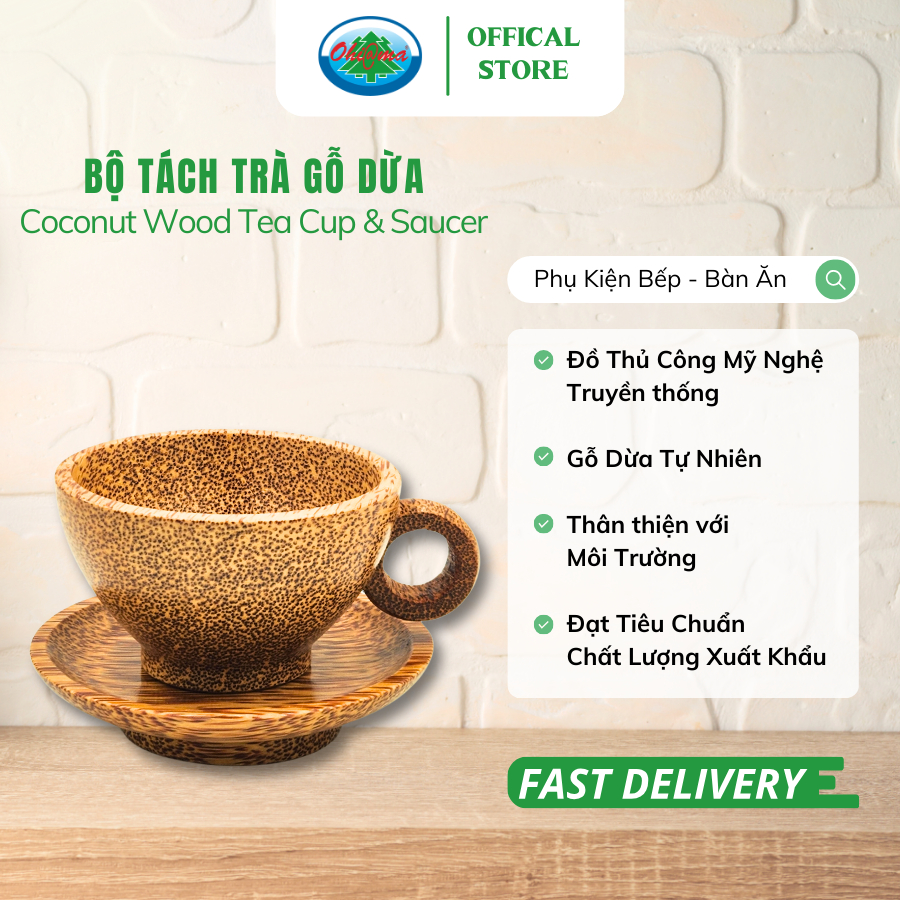 Bộ Tách Trà Gỗ Dừa Ohiama Coconut Wood Tea Cup and Saucer - Qùa tặng Trang Trí Thủ Công Mỹ Nghệ, Tết