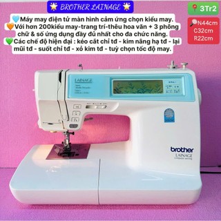 MÁY MAY THÊU BROTHER CẢM ỨNG ĐỜI MỚI