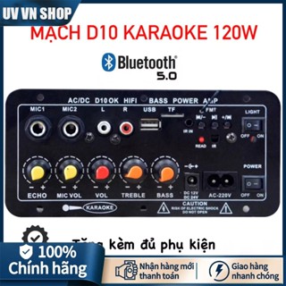 Mạch loa D10 Bluetooth 5.0 hát Karaoke công suất lớn 120w, 12V/24V/220V lắp loa kéo, chế loa (Tặng kèm đủ phụ kiện)